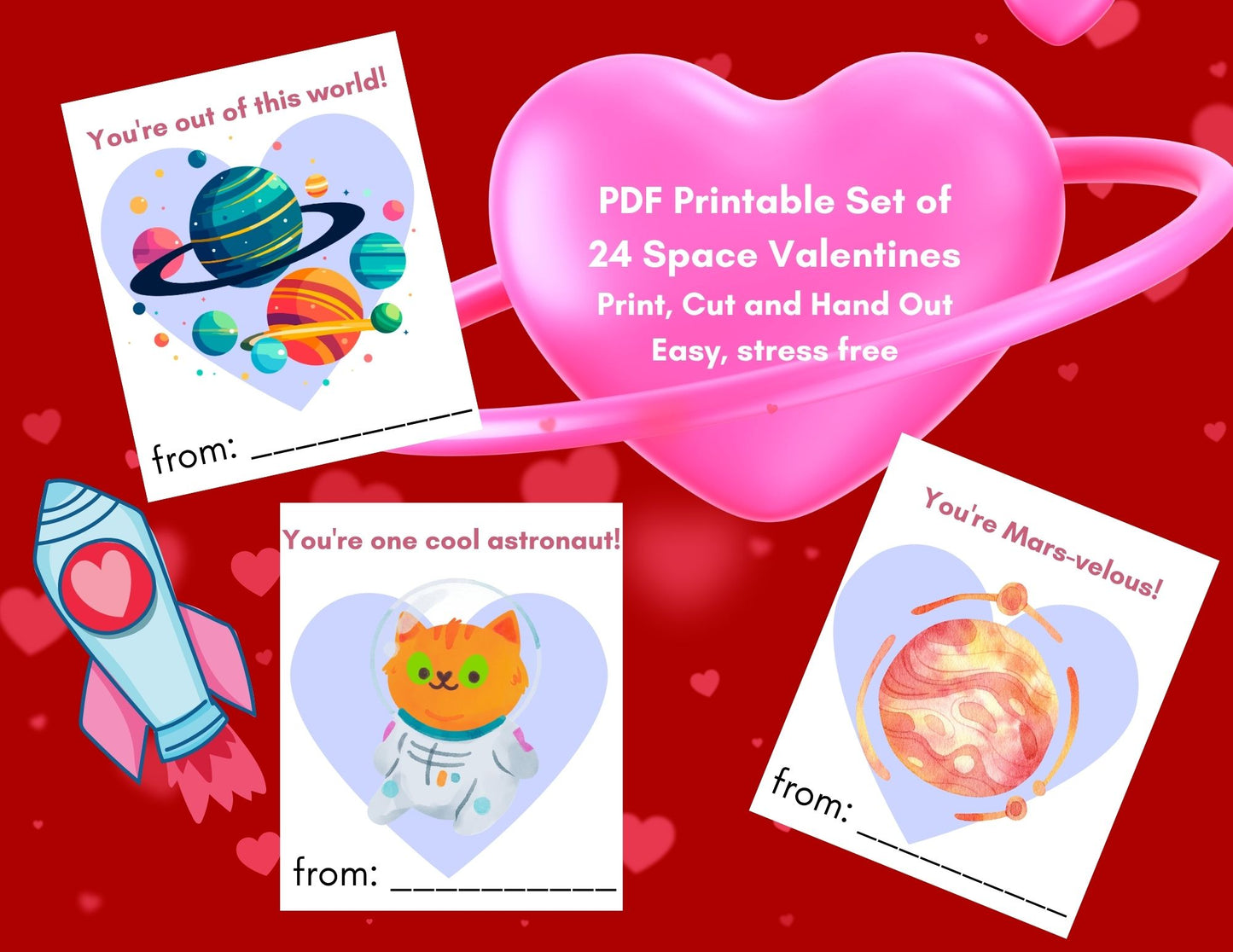 24 Space Valentines- PDF Printable fast, easy no fuss fun!