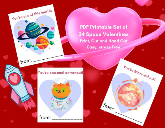 24 Space Valentines- PDF Printable fast, easy no fuss fun!