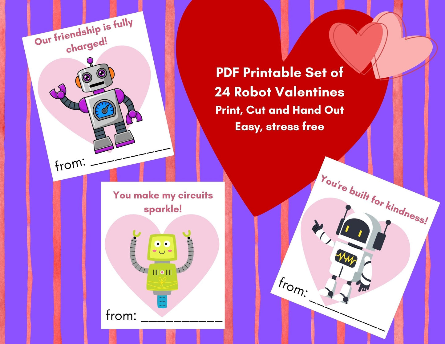 24 Robot Valentines- PDF Printable fast, easy no fuss fun!