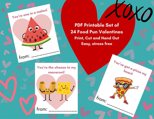 24 Food Pun Valentines- PDF Printable fast, easy no fuss fun!
